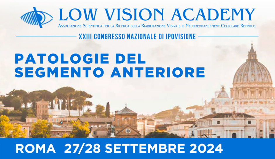 XXIII Congresso nazionale di ipovisione 2024 - Patologie del segmento anteriore